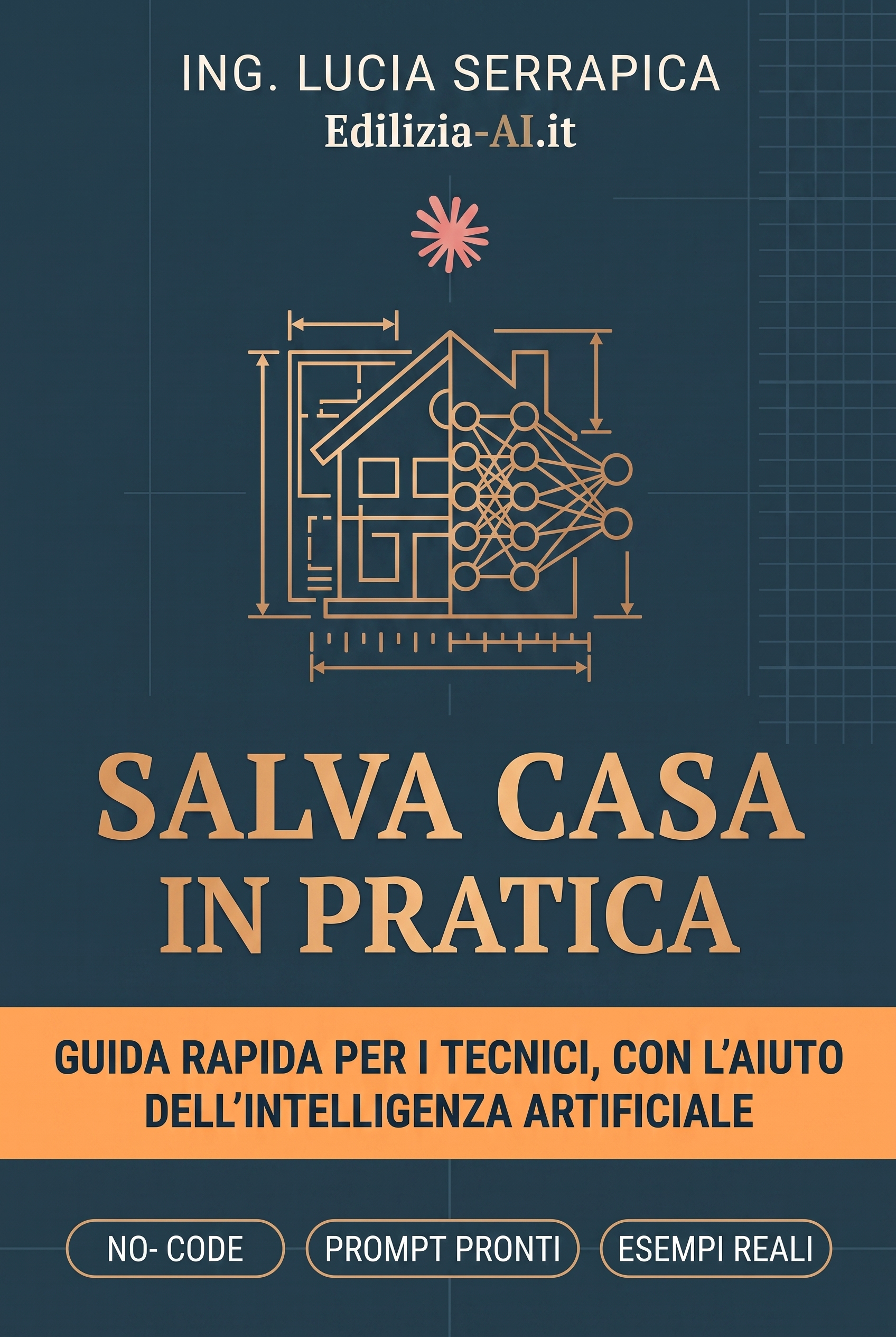 Copertina del libro Salva Casa in pratica, guida rapida per i tecnici